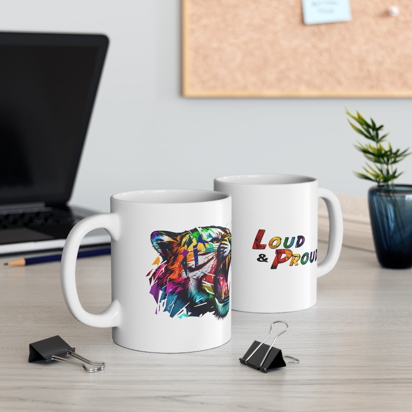 Loud And Proud Coffee Mug
