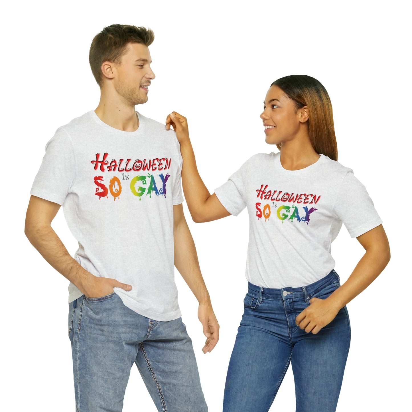 Halloween Is So Gay - Halloween 🎃 Tee - Front Design