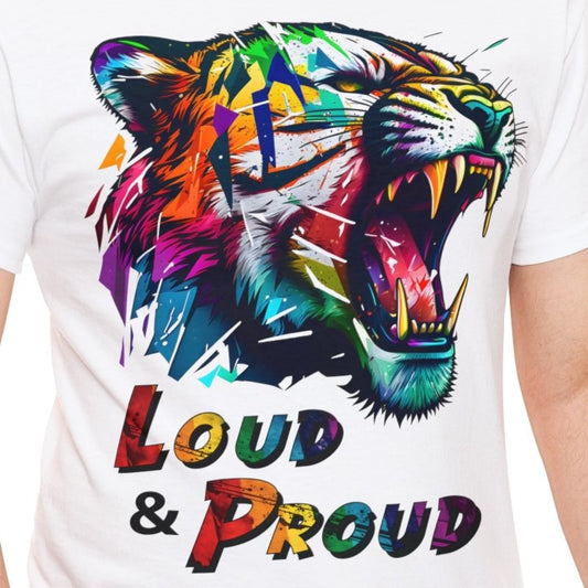 Loud & Proud Roaring Tiger Pride T-Shirt